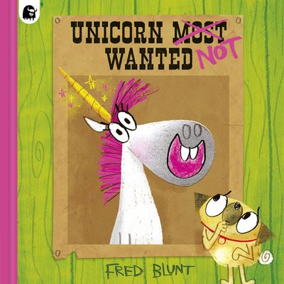 Cover for Fred Blunt · Unicorn Not Wanted (Hardcover Book) (2023)