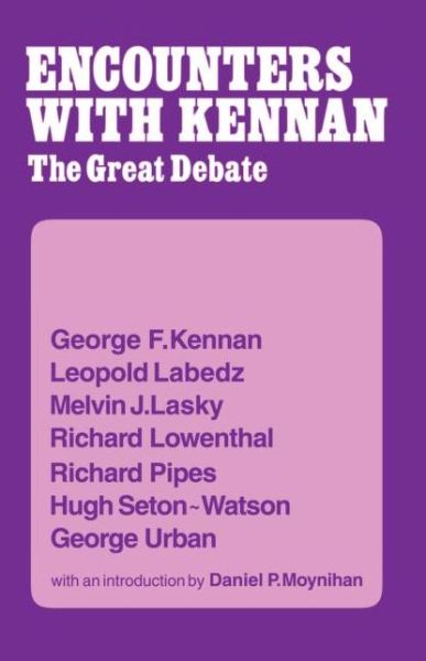 Cover for George F. Kennan · Encounter with Kennan: The Great Debate (Hardcover Book) (1979)