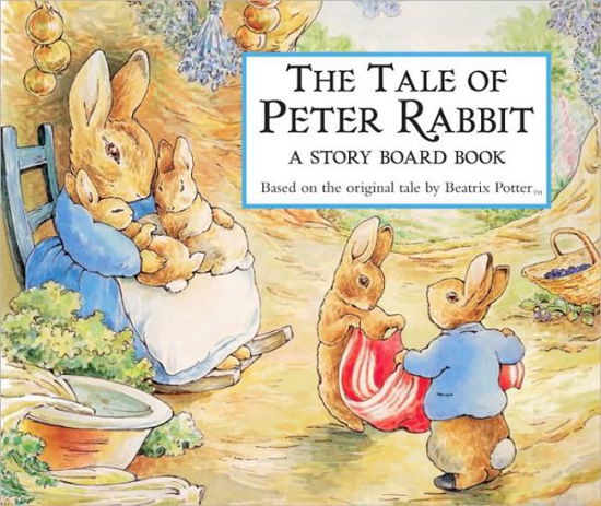 The Tale of Peter Rabbit Story Board Book - Beatrix Potter - Livres - Warne - 9780723244325 - 1 mars 1999