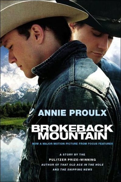 Cover for Annie Proulx · Brokeback Mountain: Now a Major Motion Picture (Paperback Book) (2005)