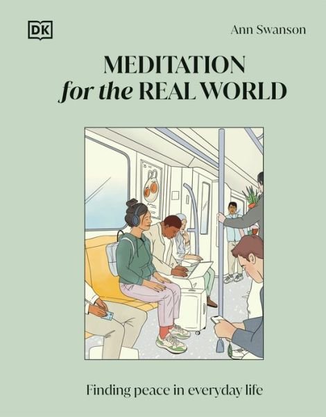 Cover for Ann Swanson · Meditation for the Real World (Bog) (2024)