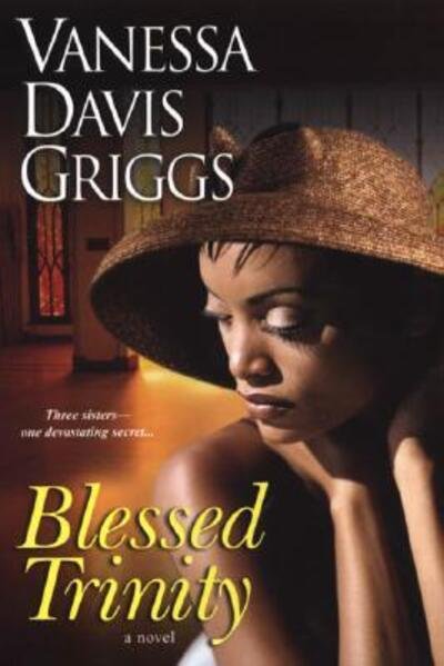 Cover for Vanessa Davis Griggs · Blessed Trinity (Paperback Book) (2007)