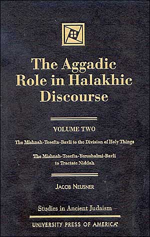 Cover for Jacob Neusner · The Aggadic Role in Halakhic Discourses - Studies in Judaism (Hardcover Book) (2001)