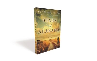 Cover for Sean Dietrich · Stars of Alabama: A Novel by Sean of the South (Paperback Bog) (2020)