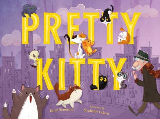 Cover for Karen Beaumont · Pretty Kitty (Hardcover Book) (2018)