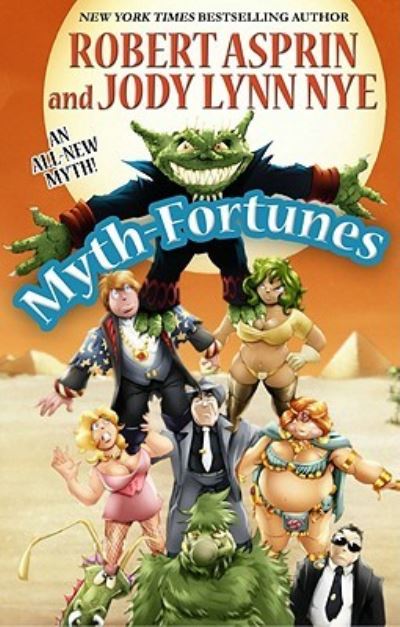 Cover for Robert Asprin · Myth-Fortunes (Hardcover Book) (2014)