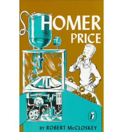 Homer Price (Puffin) - Robert Mccloskey - Books - Perfection Learning - 9780812414325 - October 28, 1976