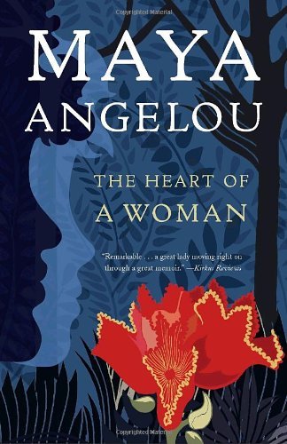 Cover for Maya Angelou · The Heart of a Woman (Pocketbok) (2009)