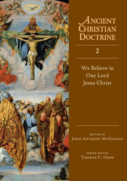 Cover for Mcguckin  John Antho · We Believe in One Lord Jesus Christ (Paperback Book) (2009)