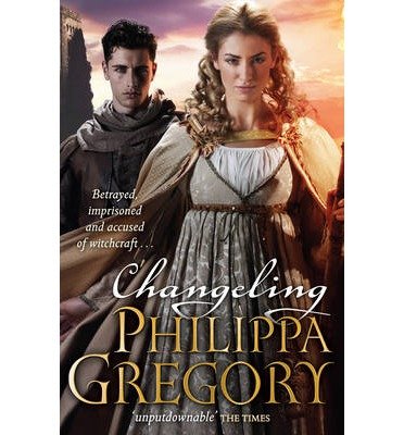 Cover for Philippa Gregory · Changeling - Order of Darkness (Paperback Book) (2013)