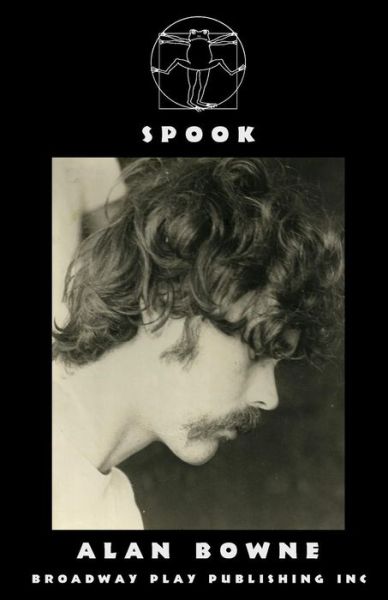 Spook - Alan Bowne - Bøger - Broadway Play Publishing - 9780881456325 - 18. november 2015
