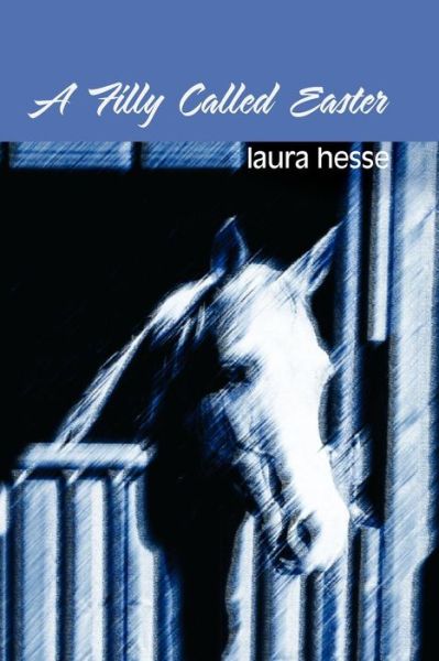 Cover for Laura Hesse · A Filly Called Easter (Holiday) (Paperback Book) (2005)