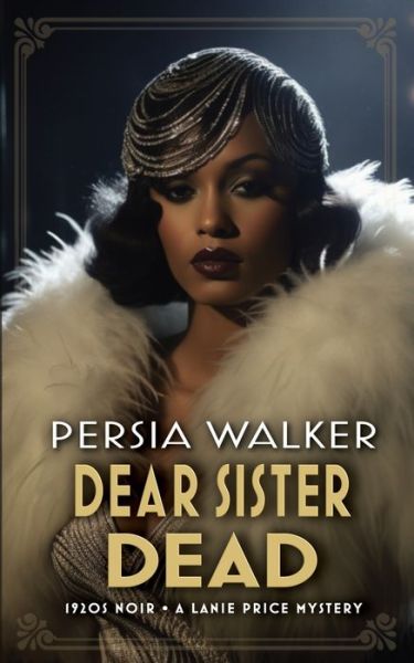 Cover for Persia Walker · Dear Sister Dead (Paperback Book) (2023)