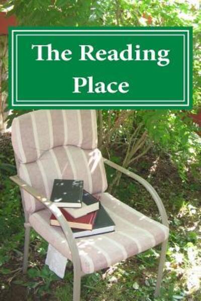 Cover for Chelle Wotowiec · The Reading Place : Anthology of Award-winning Stories (Paperback Book) (2014)