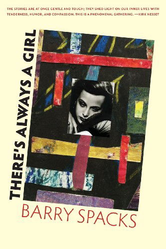 Cover for Barry Spacks · There's Always a Girl (Taschenbuch) (2013)