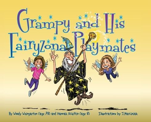 Cover for Woody Weingarten · Grampy and His Fairyzona Playmates (Hardcover Book) (2020)