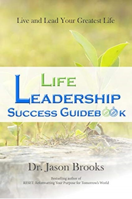 Cover for Jason Brooks · Life Leadership Success Guidebook (Hardcover Book) (2018)