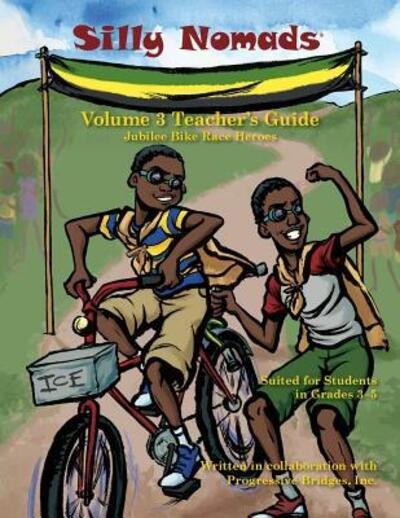 Cover for LLC Mohalland Lewis · Silly Nomads Volume 3 Teacher's Guide (Paperback Bog) (2017)