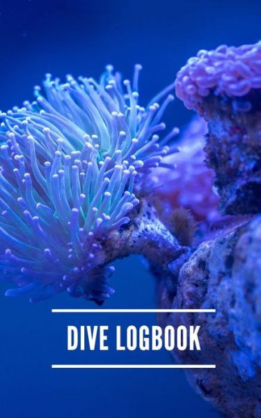 Cover for Saltyhairbooks · Dive Logbook (Paperback Book) (2019)