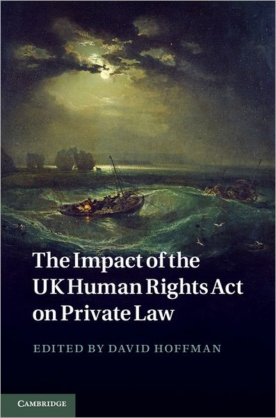 Cover for David Hoffman · The Impact of the UK Human Rights Act on Private Law (Hardcover Book) (2011)