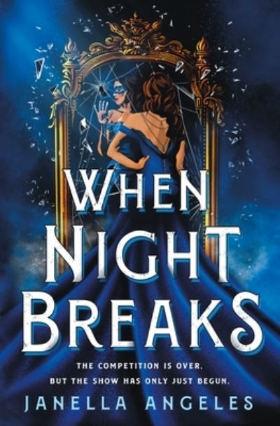 Cover for Janella Angeles · When Night Breaks - Kingdom of Cards (Hardcover Book) (2021)