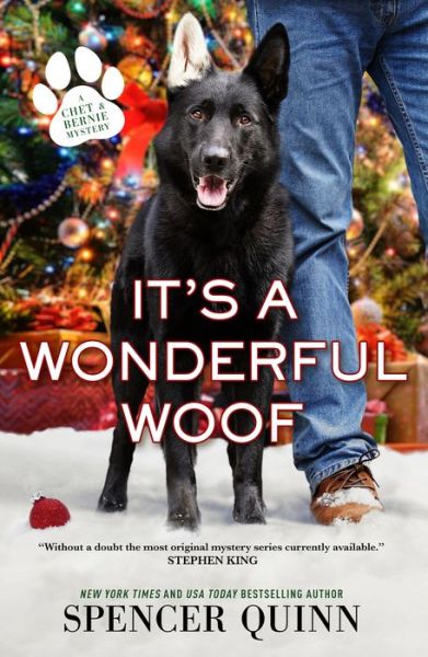 Cover for Spencer Quinn · It's a Wonderful Woof: A Chet &amp; Bernie Mystery - A Chet &amp; Bernie Mystery (Hardcover Book) (2021)