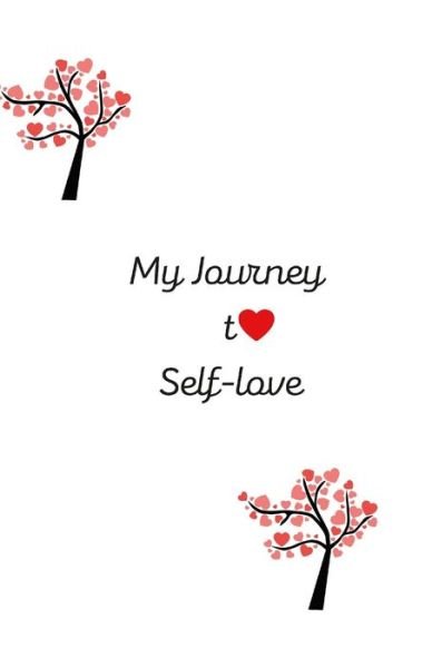 Cover for D Williams · My journey to self-love (Paperback Book) (2021)