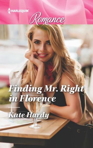 Cover for Kate Hardy · Finding Mr. Right in Florence (Paperback Book) (2019)