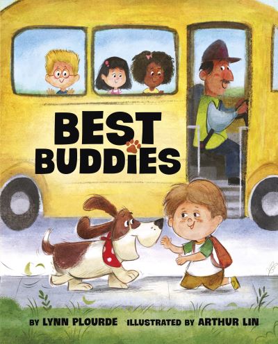 Cover for Lynn Plourde · Best Buddies (Hardcover Book) (2022)