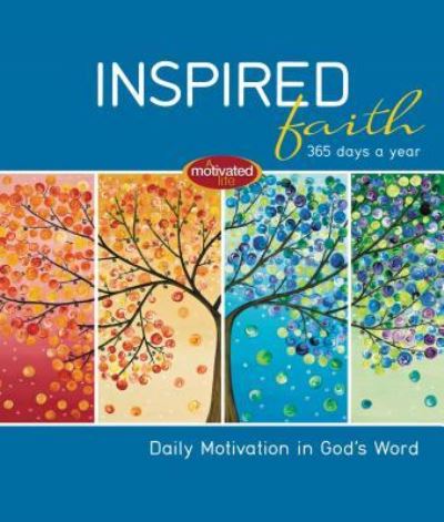 Cover for Thomas Nelson Publishers · Inspired Faith: 365 Days a Year: Daily Motivation in God's Word (Hardcover Book) (2012)