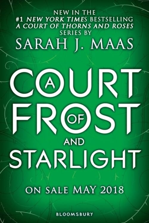 Cover for Sarah J. Maas · A Court of Thorns and Roses: A Court of Frost and Starlight (Paperback Book) (2018)