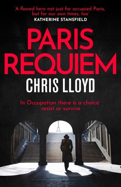 Cover for Chris Lloyd · Paris Requiem: From the Winner of the HWA Gold Crown for Best Historical Fiction (Pocketbok) (2023)