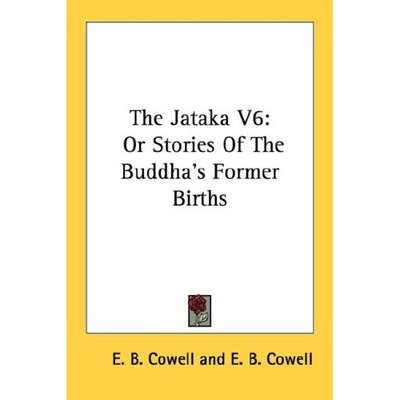 Cover for Edward B Cowell · The Jataka V6: or Stories of the Buddha's Former Births (Paperback Book) (2006)