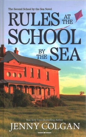 Rules at the School by the Sea - Jenny Colgan - Boeken - Gale, a Cengage Group - 9781432899325 - 28 december 2022
