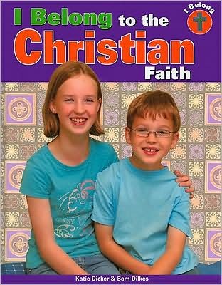 Cover for Katie Dicker · I belong to the Christian faith (Book) (2009)