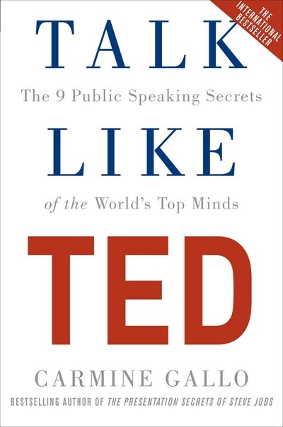 Cover for Carmine Gallo · Talk Like TED - The 9 Public Speaking Secrets of the World's Top Minds (N/A) [Open Market edition] (2016)