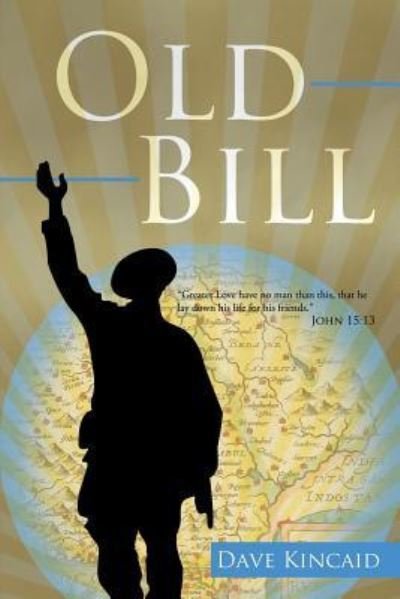 Cover for Dave Kincaid · Old Bill (Paperback Book) (2010)