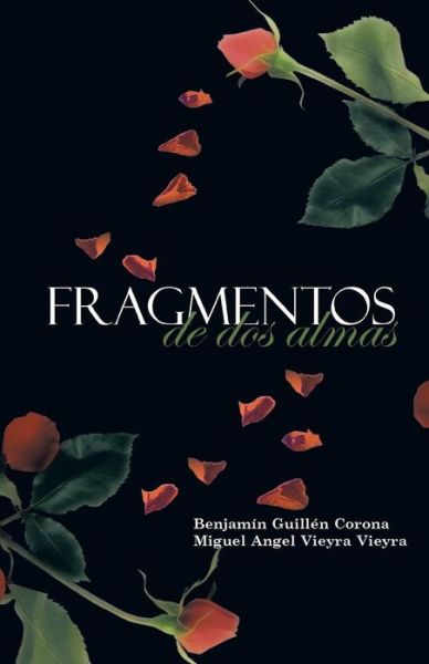Cover for Guillen Benjamin · Fragmentos De Dos Almas (Pocketbok) (2013)