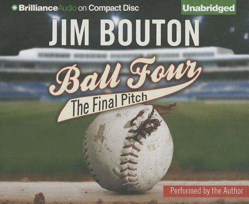 Cover for Jim Bouton · Ball Four: the Final Pitch (CD) (2013)