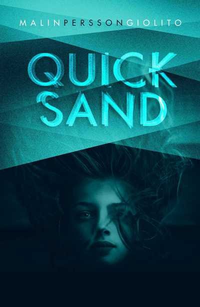 Cover for Malin Persson Giolito · Quicksand (Hardcover bog) (2017)