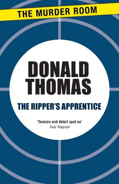 Cover for Donald Thomas · The Ripper's Apprentice - Inspector Swain (Paperback Book) (2013)