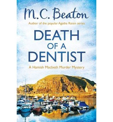 Cover for M. C. Beaton · Death of a Dentist - Hamish Macbeth (Taschenbuch) (2013)