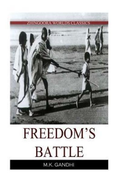 Cover for M K Gandhi · Freedom's Battle (Paperback Bog) (2012)