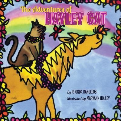 Cover for Rhonda Banuelos · The Adventures of Hayley Cat: Book 2 (Paperback Book) (2014)