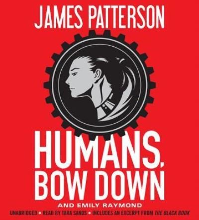 Cover for James Patterson · Humans, Bow Down (N/A) (2017)