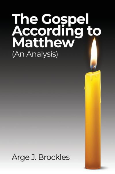 Cover for Arge J Brockles · The Gospel According to Matthew (Paperback Book) (2020)