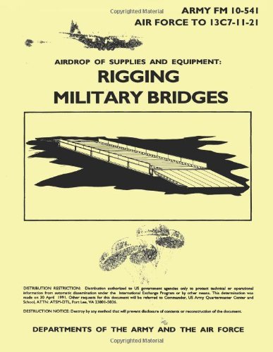 Cover for Department of the Air Force · Airdrop of Supplies and Equipment:  Rigging Military Bridges (Fm 10-541 / to 13c7-11-21) (Paperback Book) (2012)