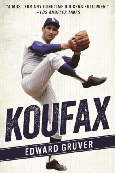 Cover for Edward Gruver · Koufax (Paperback Book) (2020)