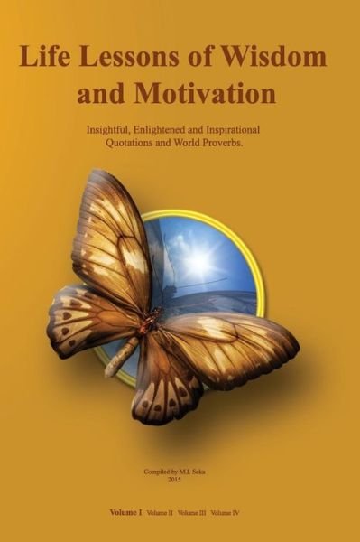 Cover for M I Seka · Life Lessons of Wisdom and Motivation (Paperback Bog) (2014)