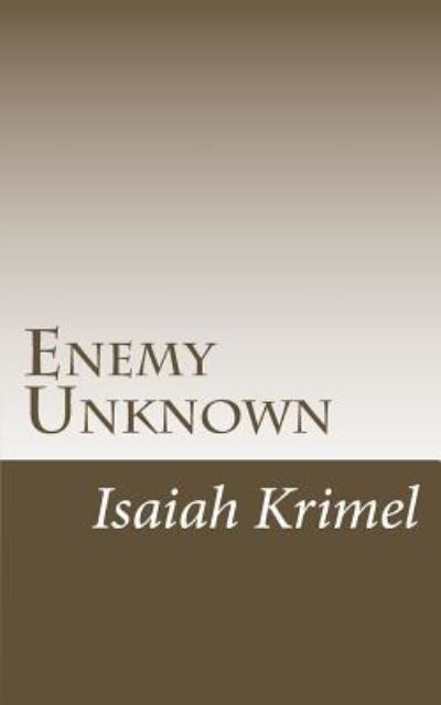 Cover for Isaiah C. Krimel · Enemy Unknown (Paperback Book) (2014)